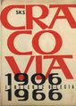 60 lat SKS Cracovia - 1906-1966.jpg