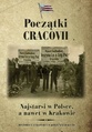 Początki Cracovii. Najstarsi w Polsce, a nawet w Krakowie.pdf